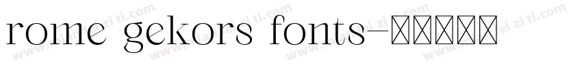 rome gekors fonts字体转换